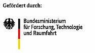 Logo Gefördert durch Bundesministerium für Forschung, Technologie und Raumfahrt