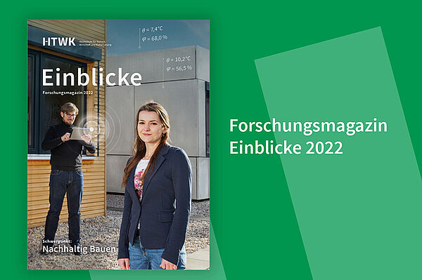 Das Forschungsmagazin Einblicke 2022 ist soeben erschienen