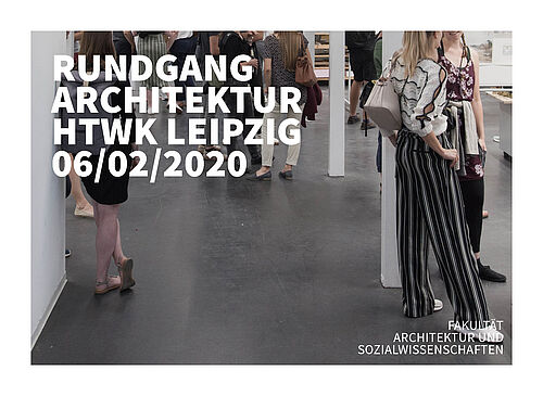 Rundgang Architektur-Abschlussarbeiten 2019/2020